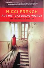 Als het zaterdag wordt - Nicci French (Frieda Klein serie bo, Europa overig, Nicci French, Ophalen, Gelezen