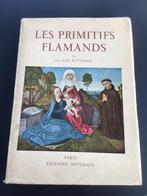Les Primitifs Flamands de Léo Van Puyvelde / 1941, Antiquités & Art, Enlèvement ou Envoi