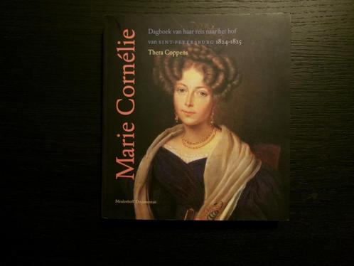 Marie  Cornélie   -Thera Coppens-, Boeken, Geschiedenis | Stad en Regio, Ophalen of Verzenden