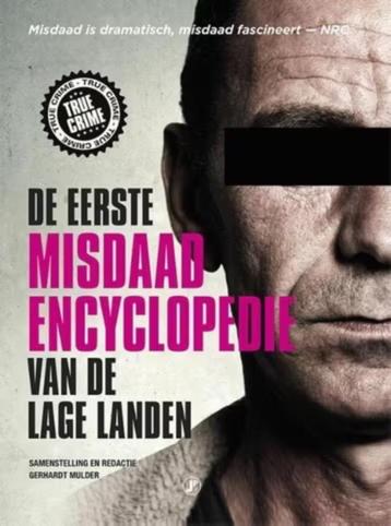 De eerste misdaadencyclopedie van de Lage Landen beschikbaar voor biedingen