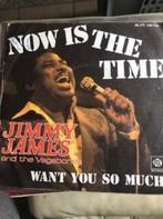 7" Jimmy James, Now is the time, Ophalen of Verzenden, Disco