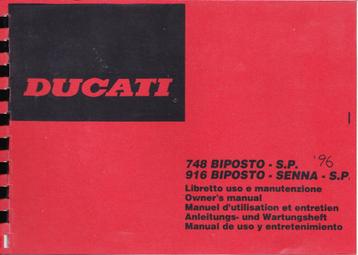 Ducati 748 Biposto – S.P., 916 Biposto – Senna – S.P. Owners beschikbaar voor biedingen