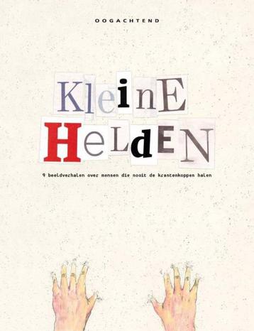 boek: kleine helden - 9 beeldverhalen over mensen.... disponible aux enchères