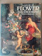 Julia S. Berral A history of flower arrangement livre d'art, Julia S. Berral, Enlèvement ou Envoi, Comme neuf, Autres sujets/thèmes