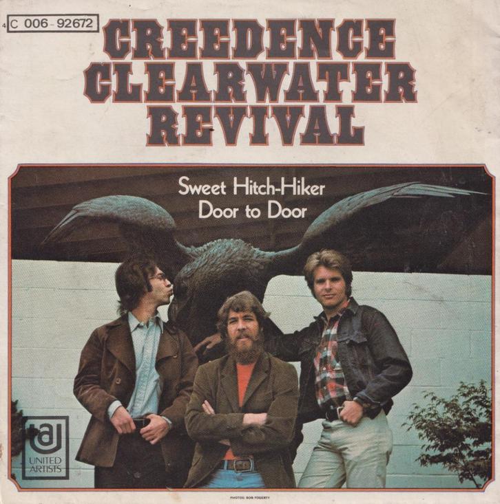Creedence Clearwater Revival – Sweet hitch-Hiker / Door to d, Cd's en Dvd's, Vinyl Singles, Gebruikt, Single, Pop, 7 inch, Ophalen of Verzenden