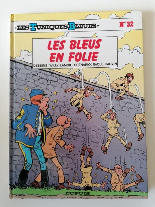 Les Tuniques Bleues - Les Bleus en folie - DL1991 EO (TBE), Livres, BD, Comme neuf, Une BD, Enlèvement ou Envoi