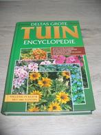 Deltas grote tuinencyclopedie, Ophalen of Verzenden, Zo goed als nieuw