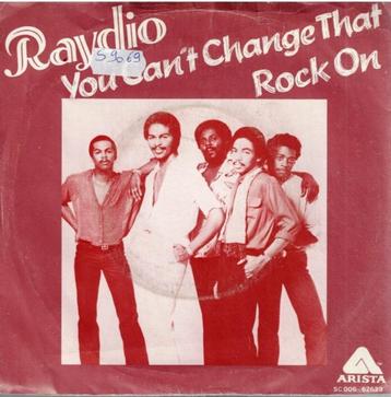 Vinyl, 7"   -   Raydio – You Can't Change That beschikbaar voor biedingen