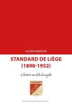 Je recherche un livre du Standard de Liège, Livres, Enlèvement ou Envoi, Comme neuf, Diverse auteurs