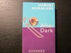 After dark   -Haruki Murakami-, Boeken, Ophalen of Verzenden