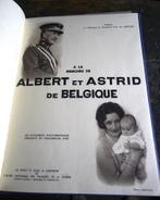 Livre “A La Mémoire de Albert et Astrid de Belgique”, Livres, Comme neuf, Société, Enlèvement ou Envoi