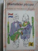 Hartstikke plezant / verhalen uit Vlaanderen en Nederland, Boeken, Ophalen of Verzenden, Zo goed als nieuw, Verhalen