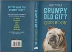 Are you a Grumpy old Git? Quiz Book, Geoff Tibballs, Verzenden, Zo goed als nieuw, Fictie