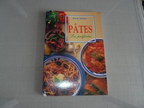 livre pâtes les préférées de Anne Wilson, Boeken, Kookboeken, Nieuw, Italië, Ophalen of Verzenden