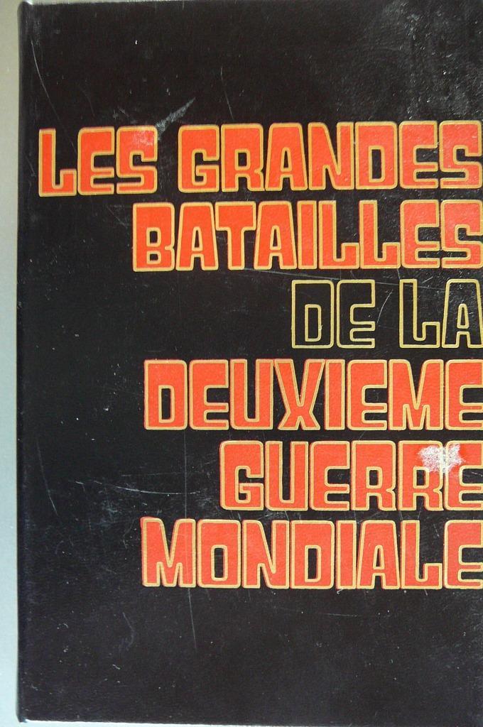 Les grandes batailles de la deuxième guerre mondiale, Boeken, Oorlog en Militair, Zo goed als nieuw, Algemeen, Tweede Wereldoorlog