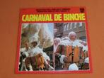 DISQUE / VINYL 33 TOURS : * CARNAVAL DE BINCHE *, Ophalen, Gebruikt, Overige formaten