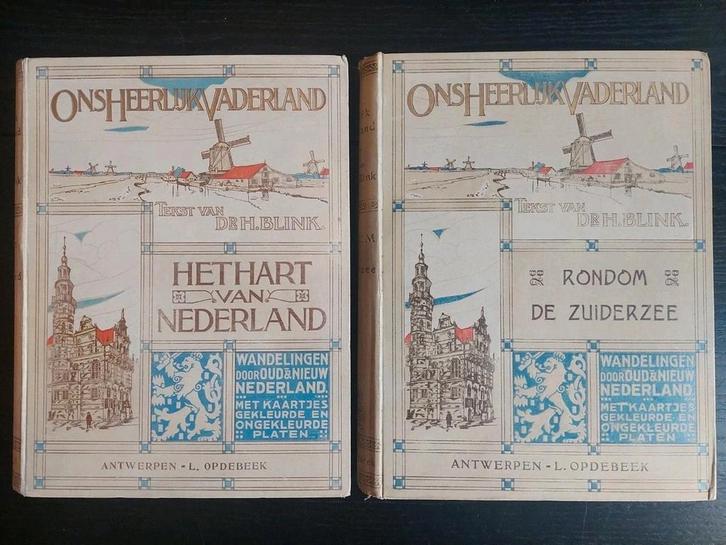 Ons Heerlijk Vaderland - Blink H. - 1909, Antiek en Kunst, Antiek | Boeken en Manuscripten, Ophalen of Verzenden