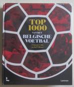Top 1000 van het Belgische Voetbal - Nieuw nog verpakt boek, Ophalen of Verzenden, Nieuw, Raf Willems; François Colin, Balsport