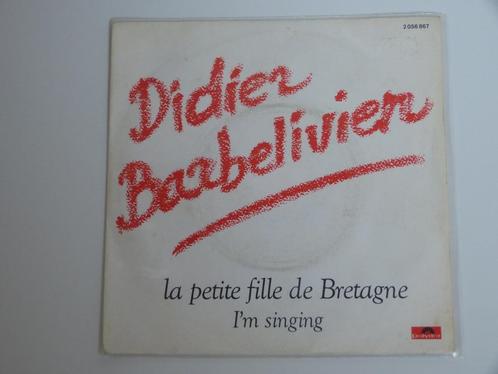 Didier Barbelivien ‎ La Petite Fille De Bretagne 7" 1978, CD & DVD, Vinyles Singles, Utilisé, Single, Pop, 7 pouces, Enlèvement ou Envoi