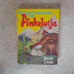 Het grote avontuur van Pinkelotje, Boeken, Kinderboeken | Jeugd | onder 10 jaar, Gelezen, Dick Laan, Sprookjes, Ophalen