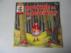 Sprookjes LP van "Roodkapje en de Boze Wolf", Cd's en Dvd's, Vinyl | Kinderen en Jeugd, Ophalen of Verzenden, Gebruikt, Verhaal of Sprookje