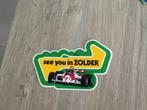 Sticker See you in Zolder - F1, Verzamelen, Auto of Motor, Ophalen of Verzenden, Zo goed als nieuw