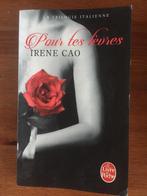 Irene Cao : Pour les lèvres, Livres, Enlèvement ou Envoi