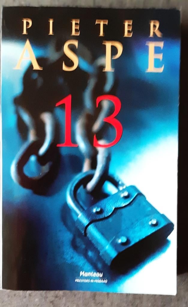 Te koop: Thriller: 13" van Pieter Aspe. ", Boeken, Thrillers, Gelezen, Ophalen