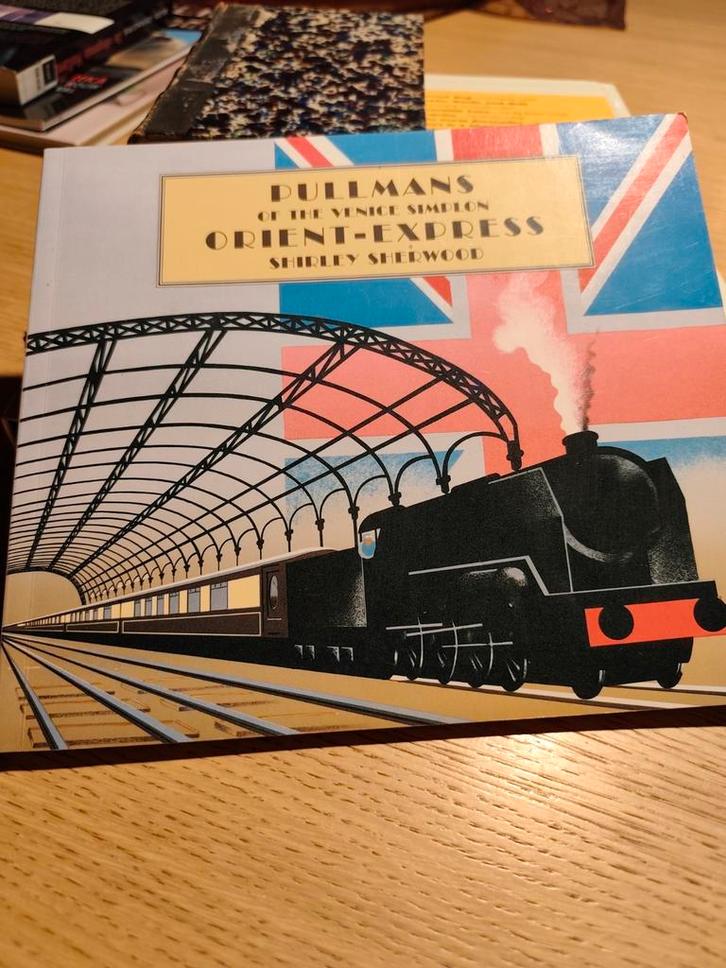 Pullmans of the Orient - Express (Sherwood), Boeken, Catalogussen en Folders, Ophalen of Verzenden