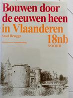 Construire à travers les âges, Bruges 18nb, Nord, Livres, Enlèvement ou Envoi, Comme neuf