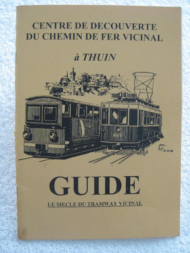 Tramways Lobbes-Thuin ASVI SNCV – Dussart Geerinck 1992 rare, Verzamelen, Spoorwegen en Tram, Gebruikt, Tram, Ophalen of Verzenden