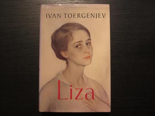 Liza   -Ivan Toergenjev-, Boeken, Literatuur, Ophalen of Verzenden