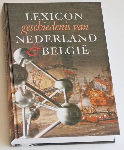 Lexicon geschiedenis van Nederland & België, Boeken, Geschiedenis | Nationaal, Zo goed als nieuw, Ophalen of Verzenden