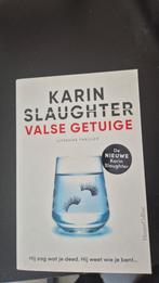 Karin Slaughter - Valse getuige, Ophalen, Zo goed als nieuw, Karin Slaughter