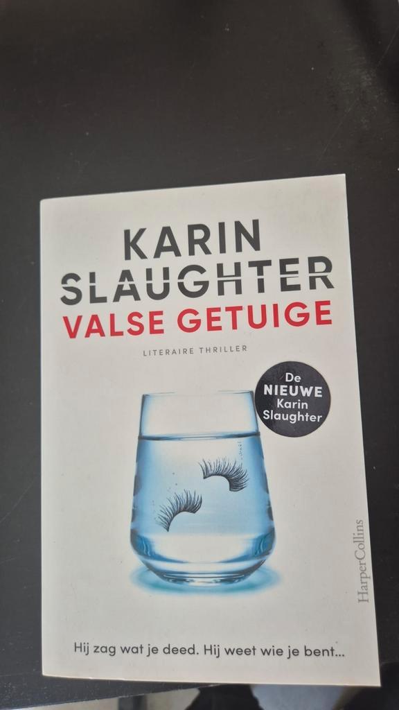 Karin Slaughter - Valse getuige, Boeken, Thrillers, Zo goed als nieuw, Ophalen