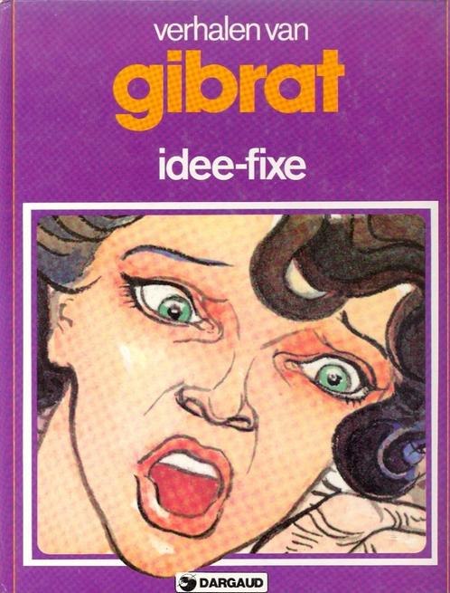 Verhalen van... Nr 10 - Gibrat - Idee fixe., Boeken, Stripverhalen, Gelezen, Eén stripboek, Ophalen of Verzenden