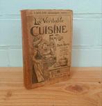 La Véritable cuisine familiale  ca1920, Antiquités & Art, Antiquités | Livres & Manuscrits, Enlèvement ou Envoi