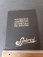 Spiros Matériels pour construction et entretien de routes, Ophalen of Verzenden, Zo goed als nieuw