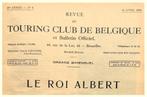 Touring Club de Belgique avril 1934 ~ mort du Roi Albert Ier, Verzamelen, Koningshuis en Royalty, Tijdschrift of Boek, Ophalen of Verzenden