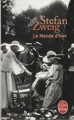 Le Monde d'hier Souvenirs d'un Européen Stefan Zweig, Livres, Littérature, Stefan Zweig, Comme neuf, Europe autre, Enlèvement ou Envoi