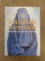 Insjallah, mevrouw, ontmoetingen (z)onder de boerka, Ophalen of Verzenden, Zo goed als nieuw, Maatschappij en Samenleving