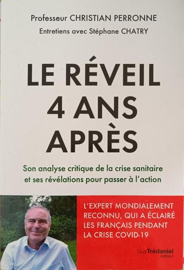 Le Réveil 4 ans après : Christian Perronne : GRAND FORMAT beschikbaar voor biedingen