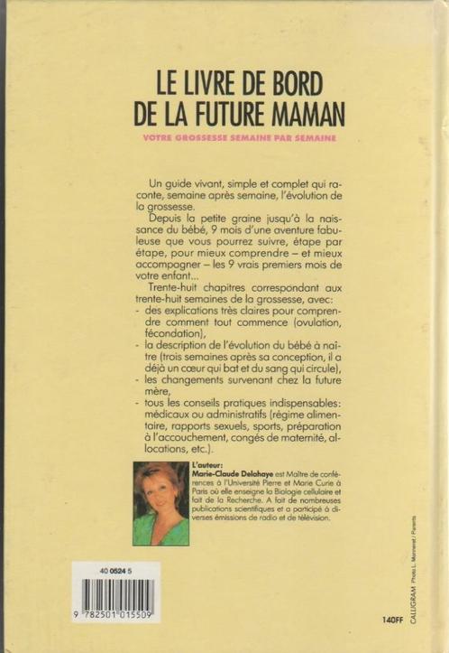 LE LIVRE DE BORD DE LA FUTURE MAMAN de DELAHAYE MARIE-CLAUDE