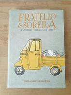 Fratello & Sorella - over Italië & lekker eten, Ophalen, Zo goed als nieuw, Italië