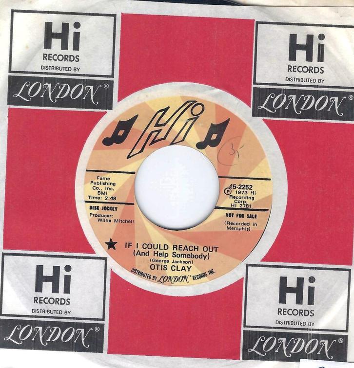 Otis Clay – If I Could Reach Out (And Help Somebody), CD & DVD, Vinyles Singles, Utilisé, Single, R&B et Soul, 7 pouces, Enlèvement ou Envoi