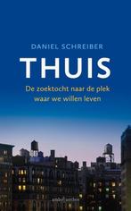 Te Koop Boek THUIS Daniel Schreiber, Boeken, Filosofie, Daniel Schreiber, Ophalen of Verzenden, Zo goed als nieuw, Praktische filosofie