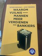 Waarom vuilnismannen meer verdienen dan bankiers, Boeken, Ophalen of Verzenden, Nieuw, Rutger bregman + Jesse Frederik