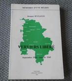 Verviers libéré - Septembre 1944 - Janvier 1945 (J. Wynants), Ophalen of Verzenden, Tweede Wereldoorlog, Gelezen