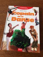 A vendre Livre * COPAIN de la DANSE., Comme neuf