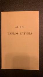 Livre : Album Carlos Wyffels - 1987, Enlèvement ou Envoi, Utilisé